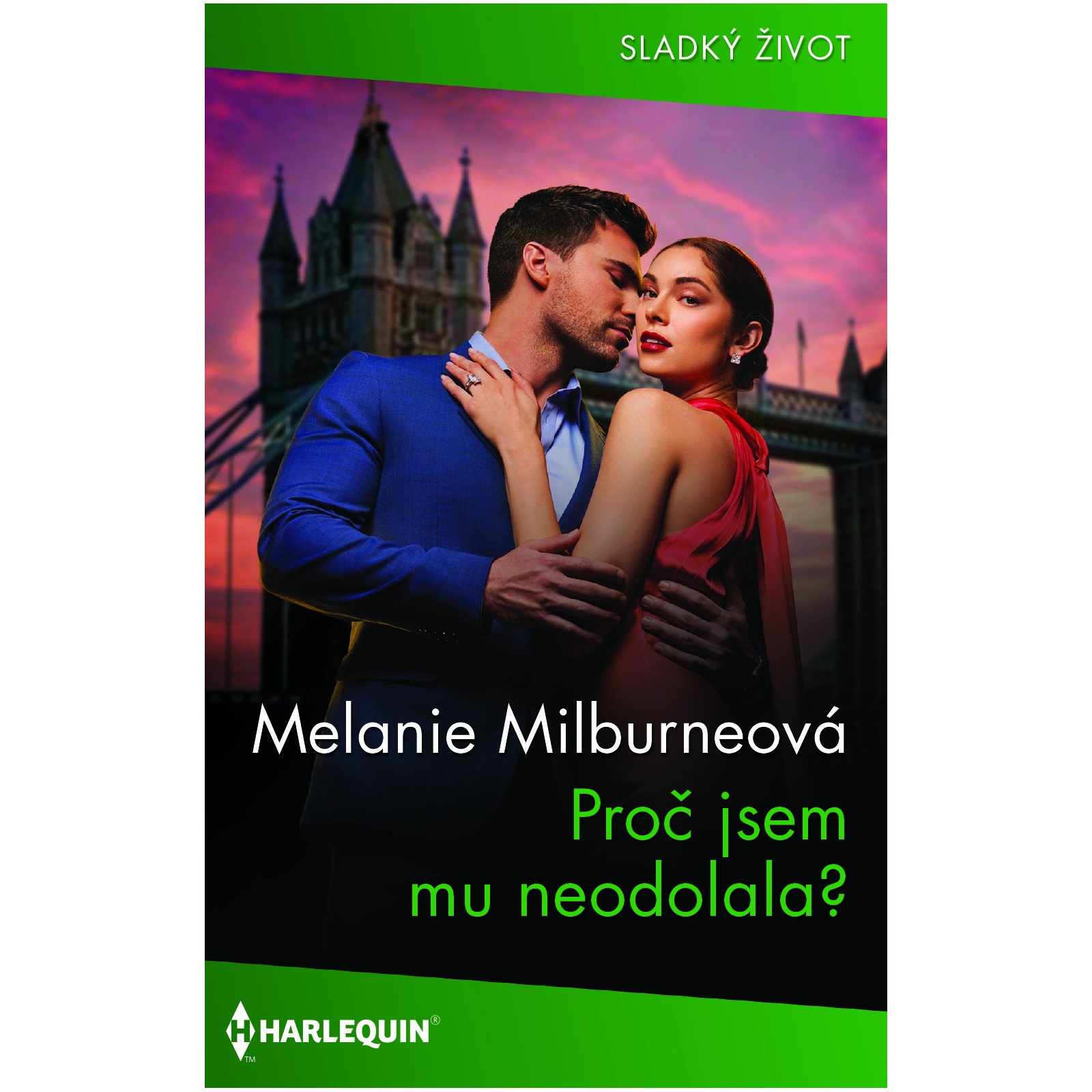 Proč jsem mu neodolala?