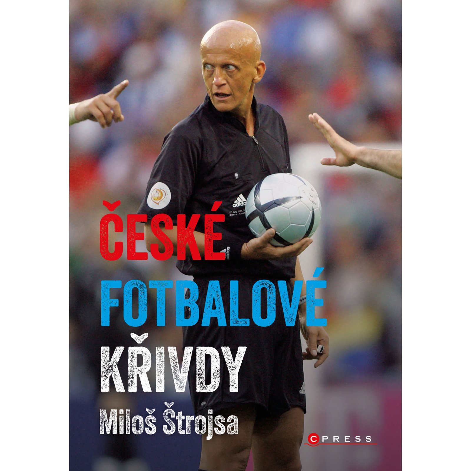 České fotbalové křivdy