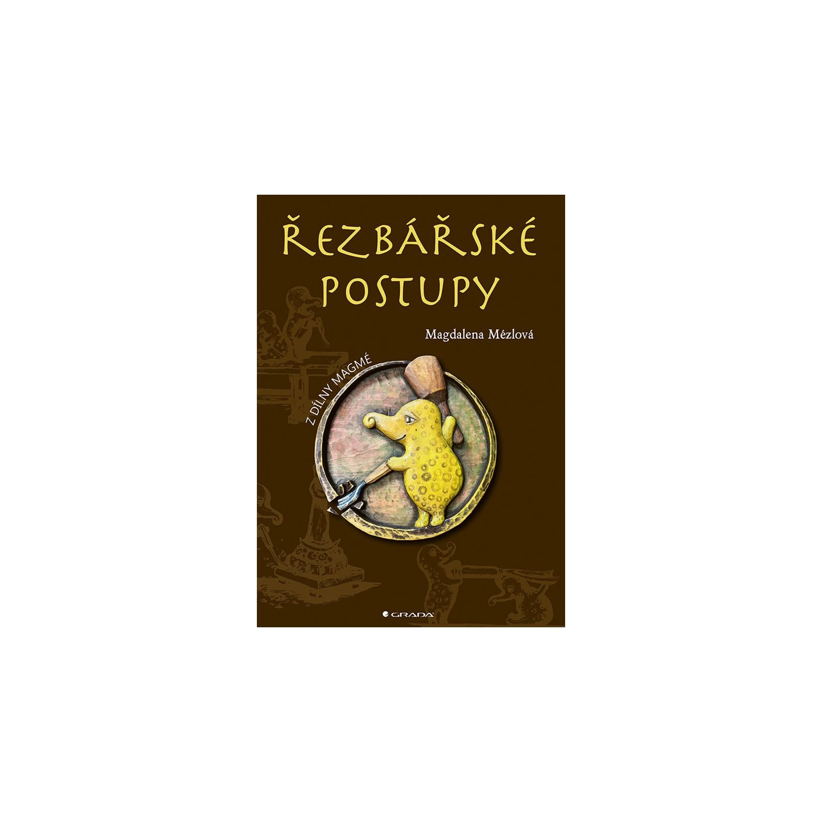 Řezbářské postupy