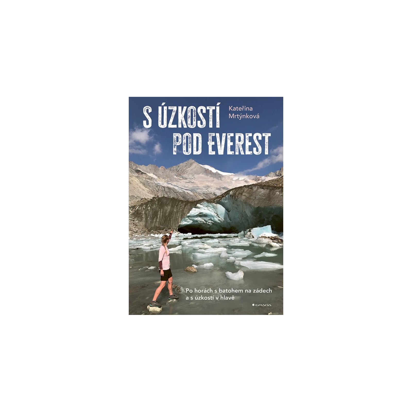 S úzkostí pod Everest