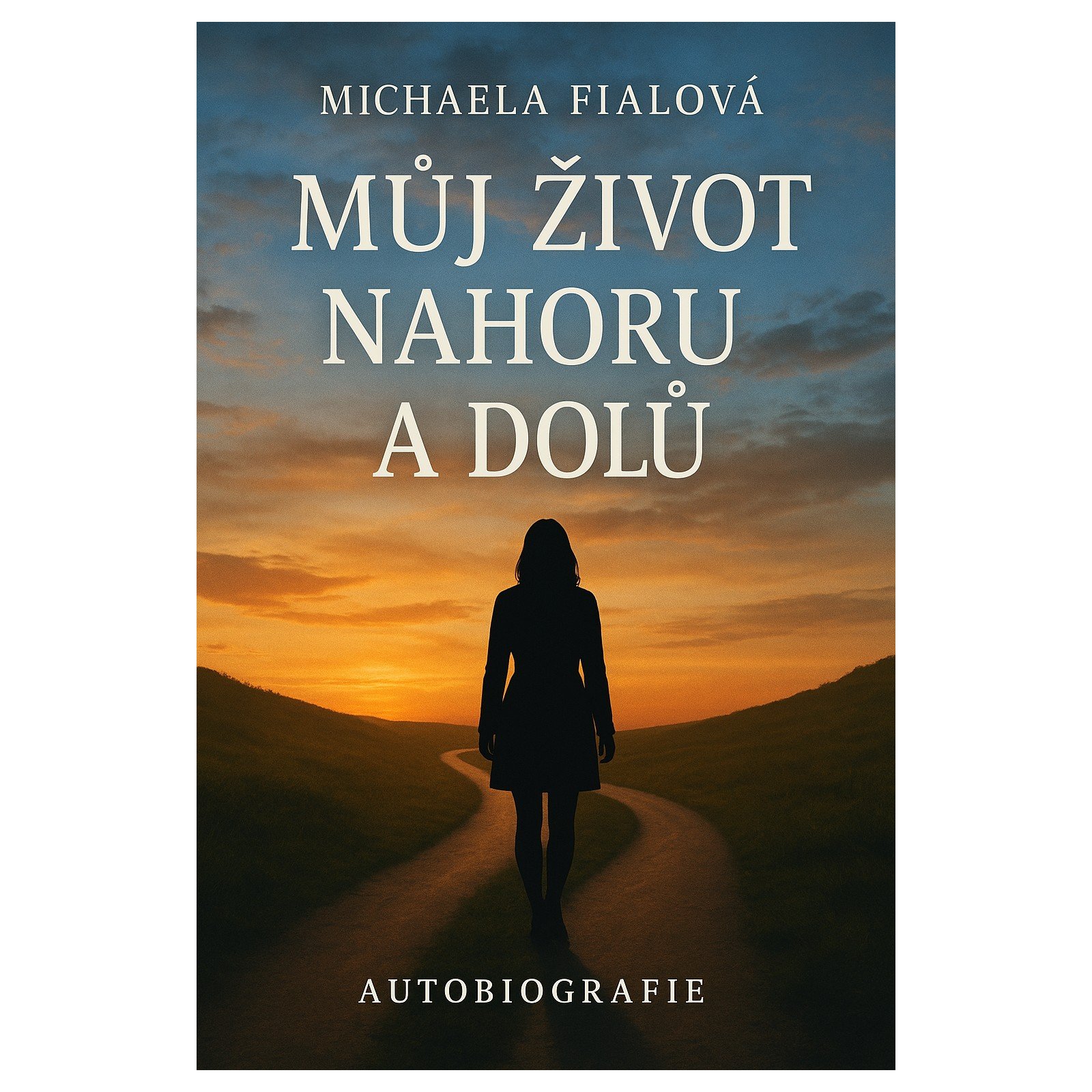 Můj život nahoru a dolů
