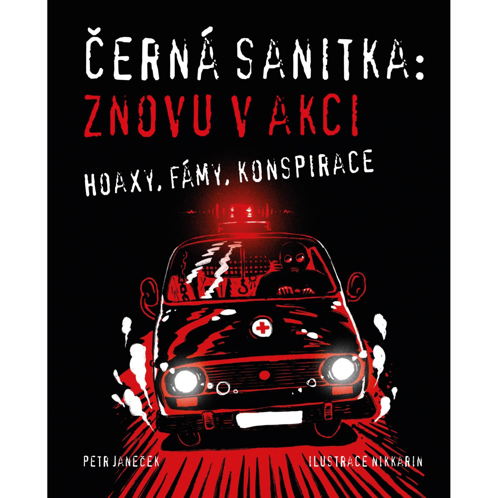 Černá sanitka: Znovu v akci