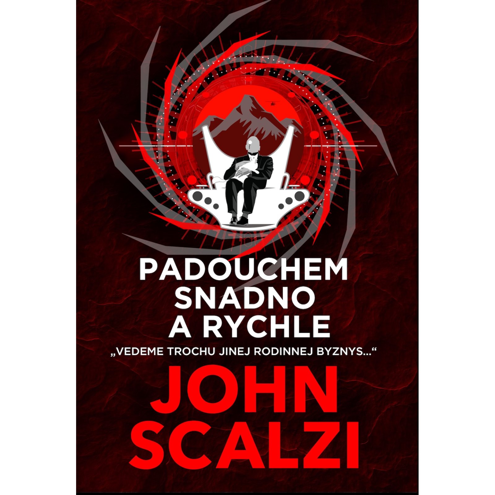 Padouchem snadno a rychle
