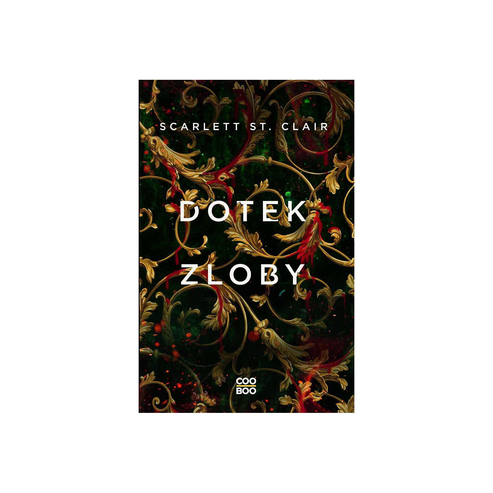 Dotek zloby