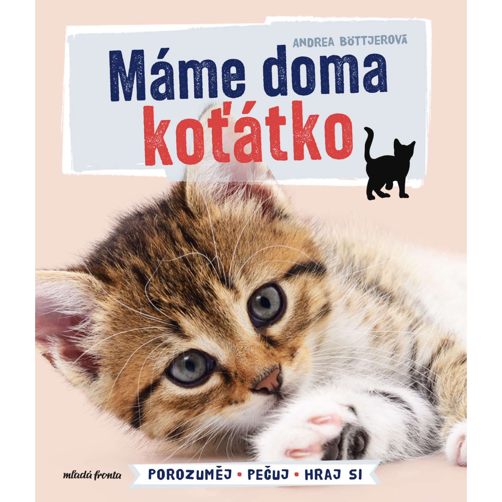 Máme doma koťátko