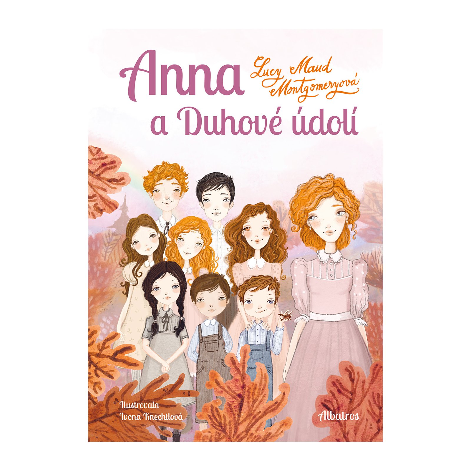 Anna a Duhové údolí