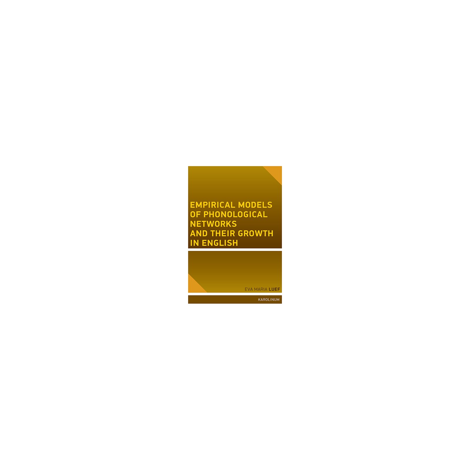 Empirical models of phonological networks and their growth in English