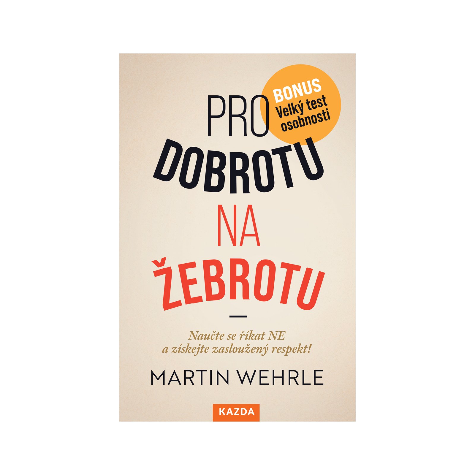Pro dobrotu na žebrotu