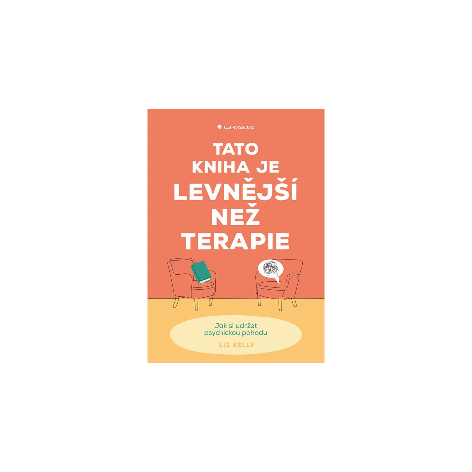 Tato kniha je levnější než terapie