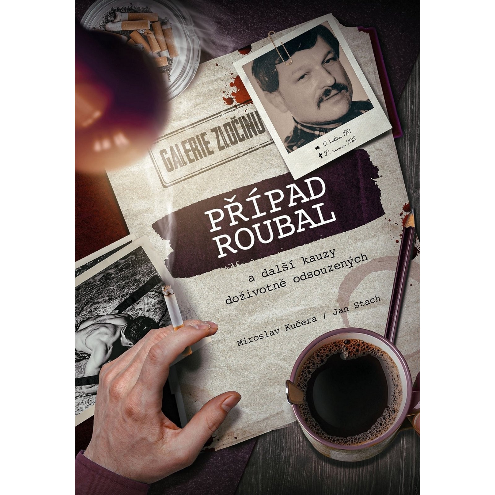 Případ Roubal a další kauzy doživotně odsouzených