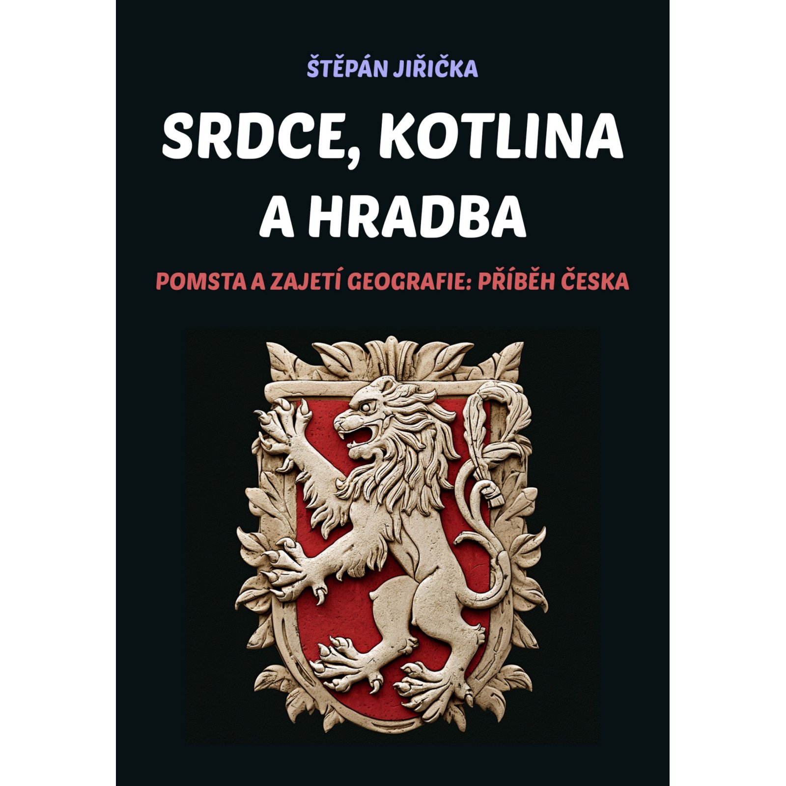 Srdce, kotlina a hradba