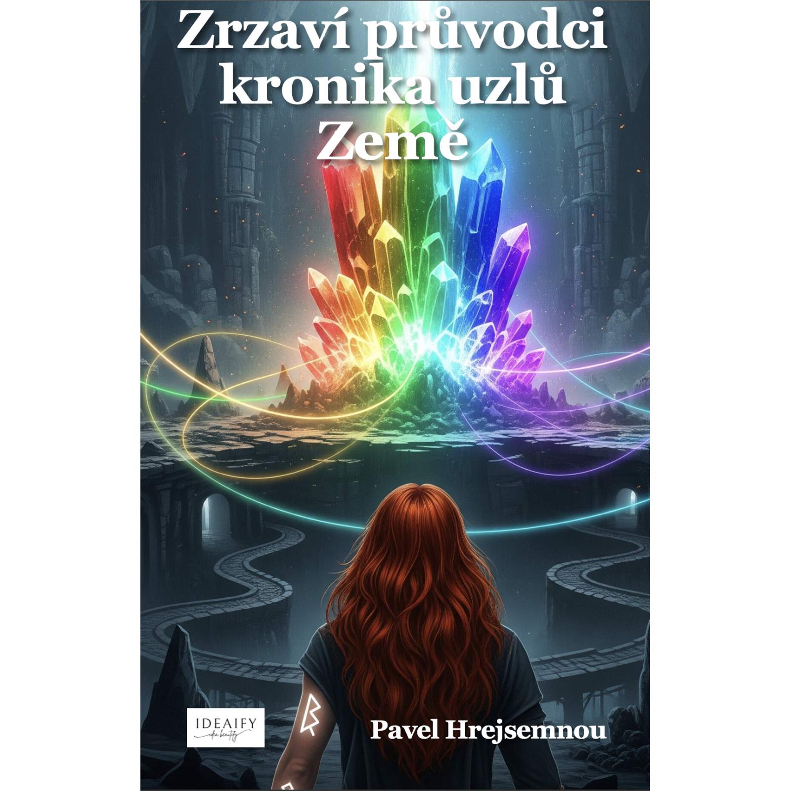 Zrzaví průvodci: Kronika uzlů Země