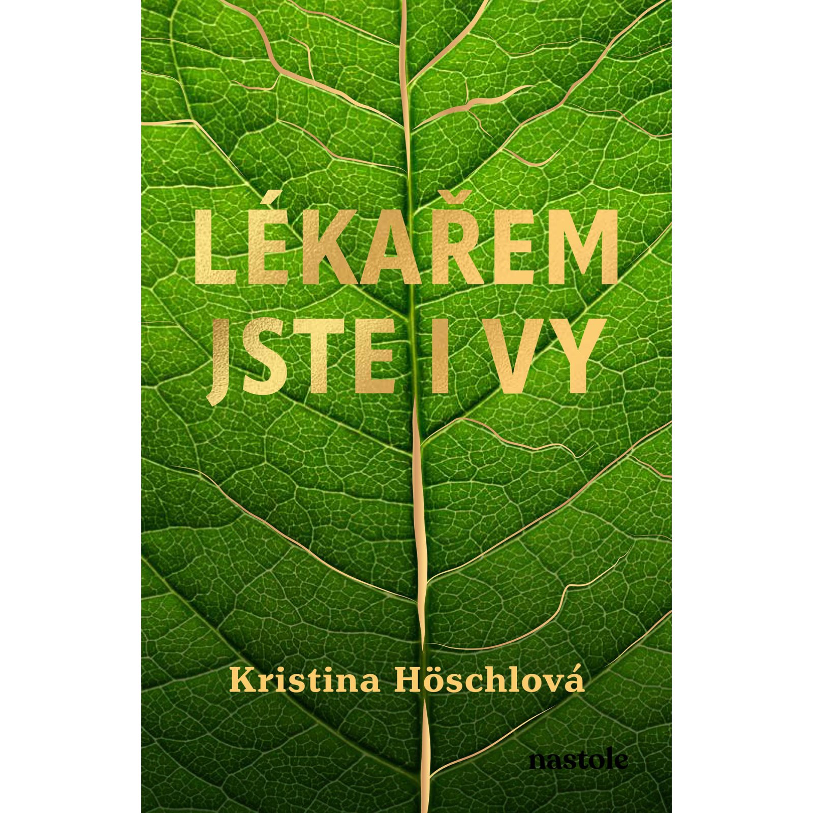 Lékařem jste i vy