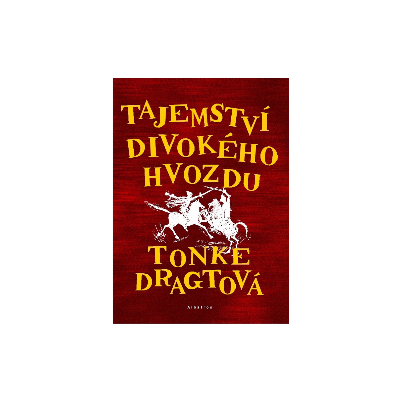 Tajemství Divokého hvozdu
