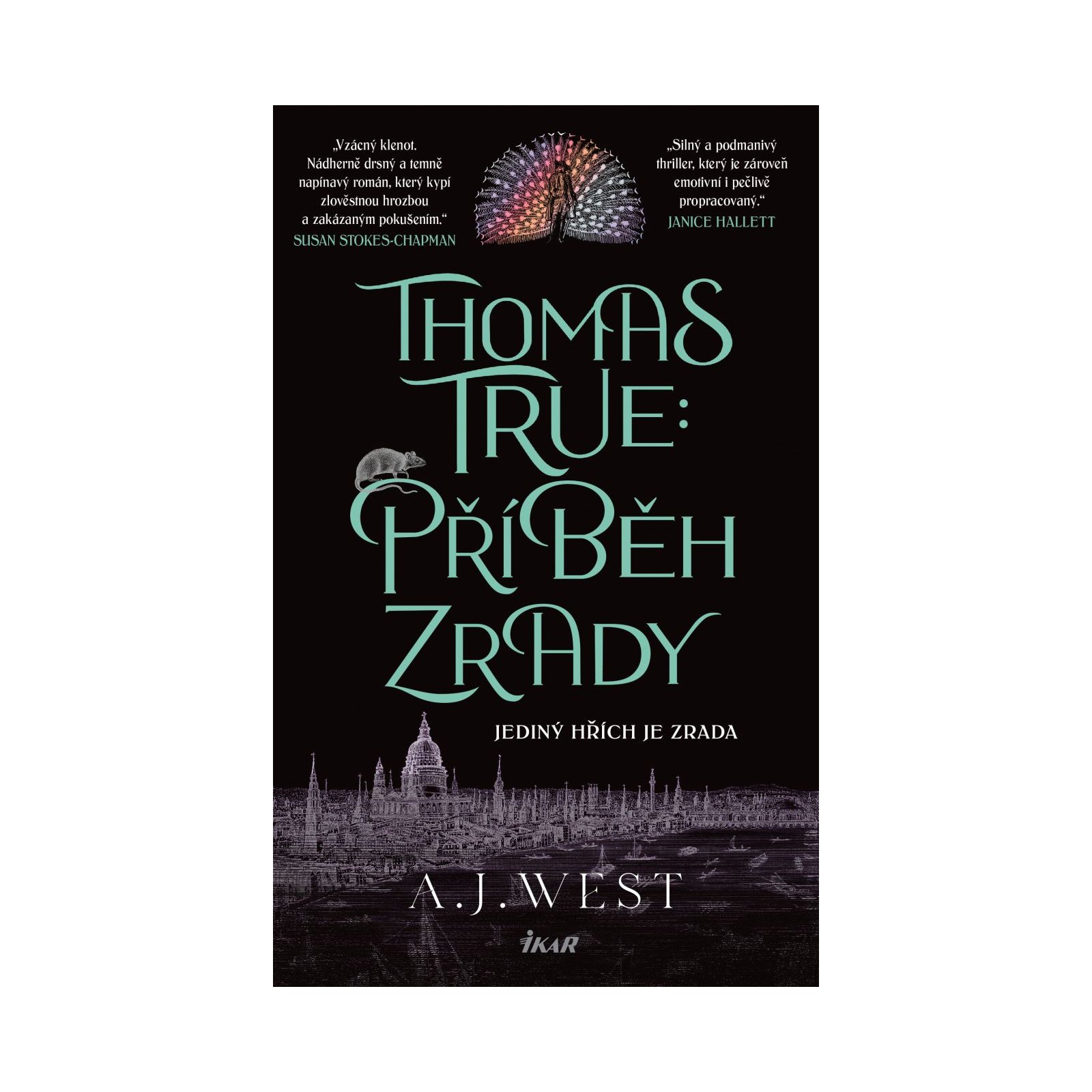 Thomas True: Příběh zrady