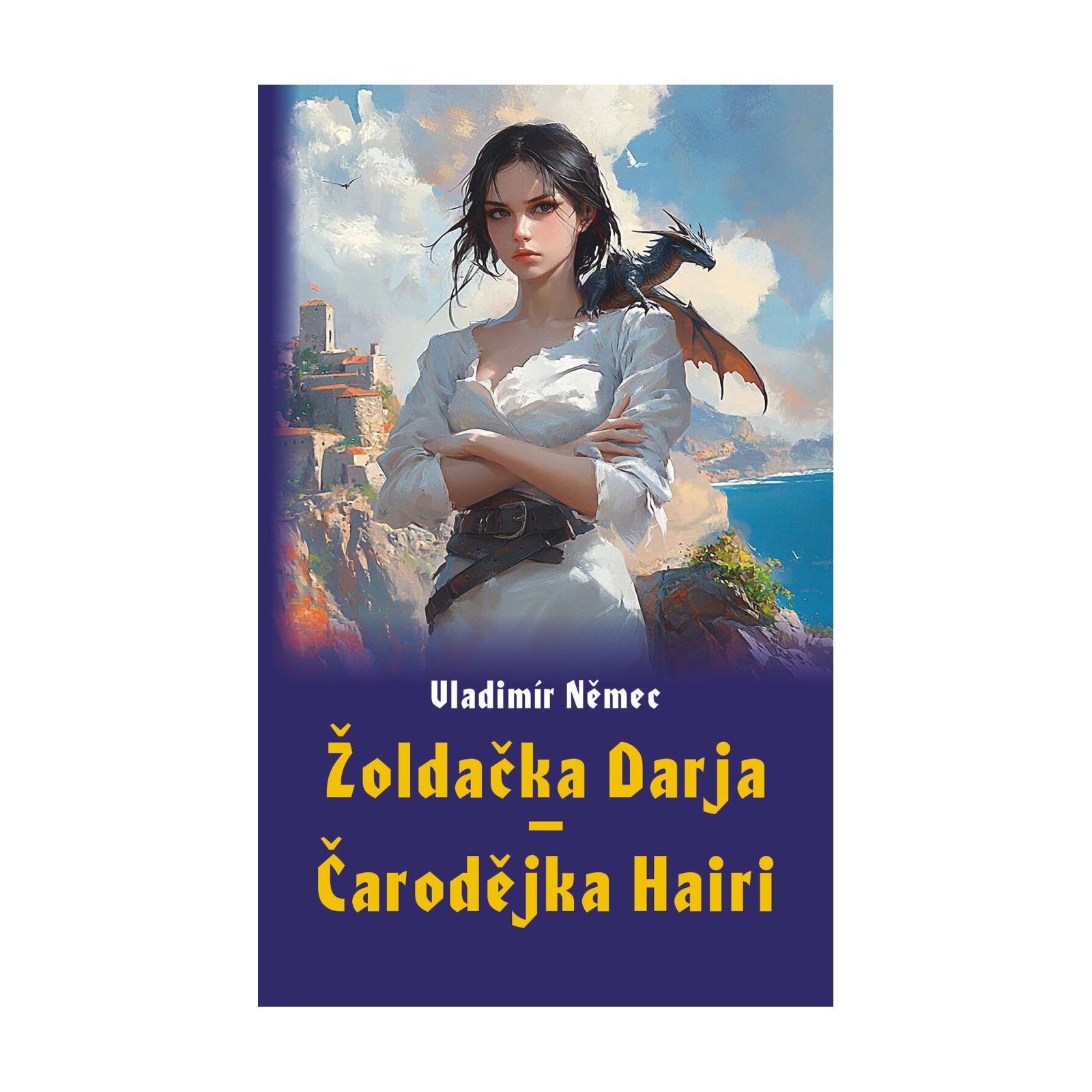 Žoldačka Darja – Čarodějka Hairi