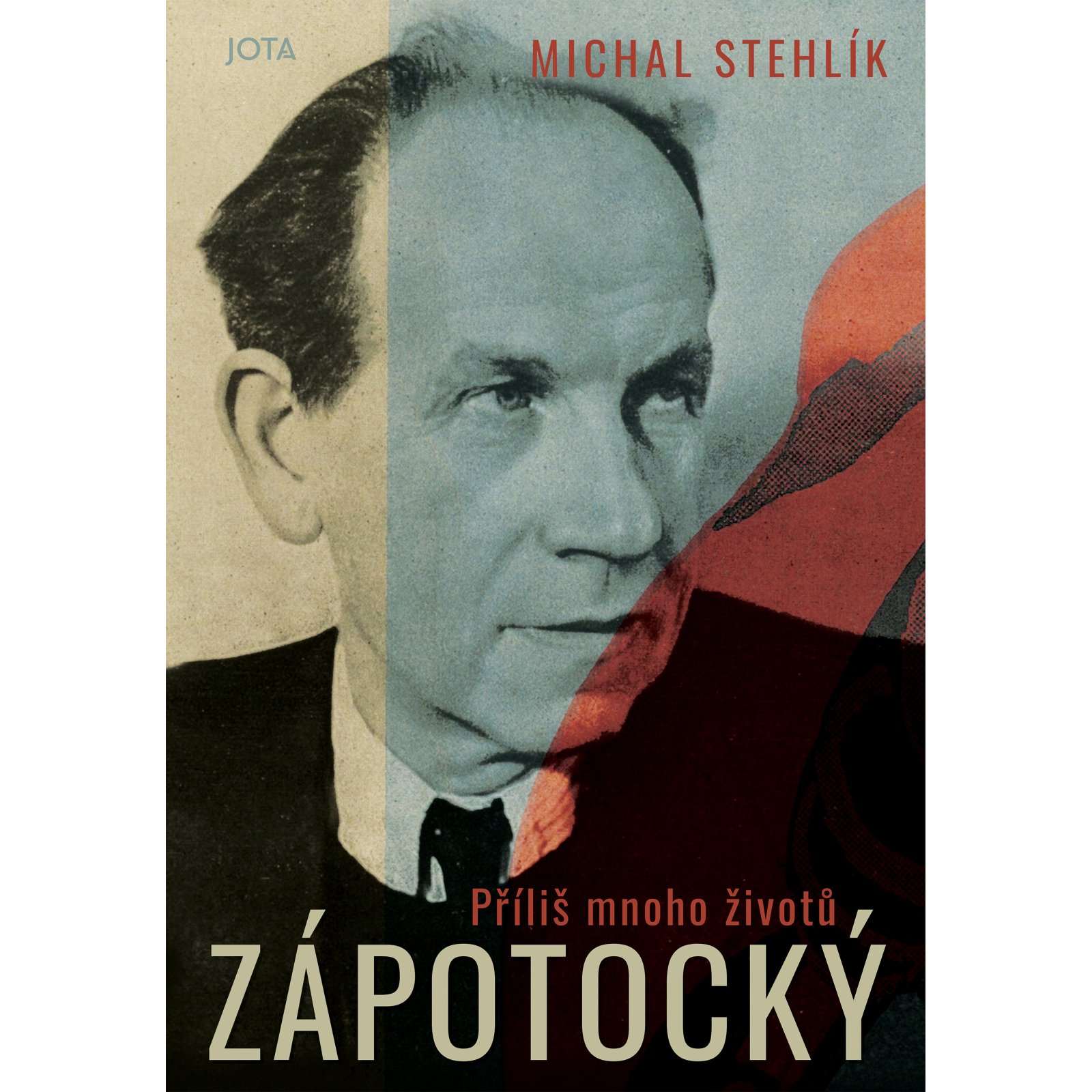 Zápotocký. Příliš mnoho životů