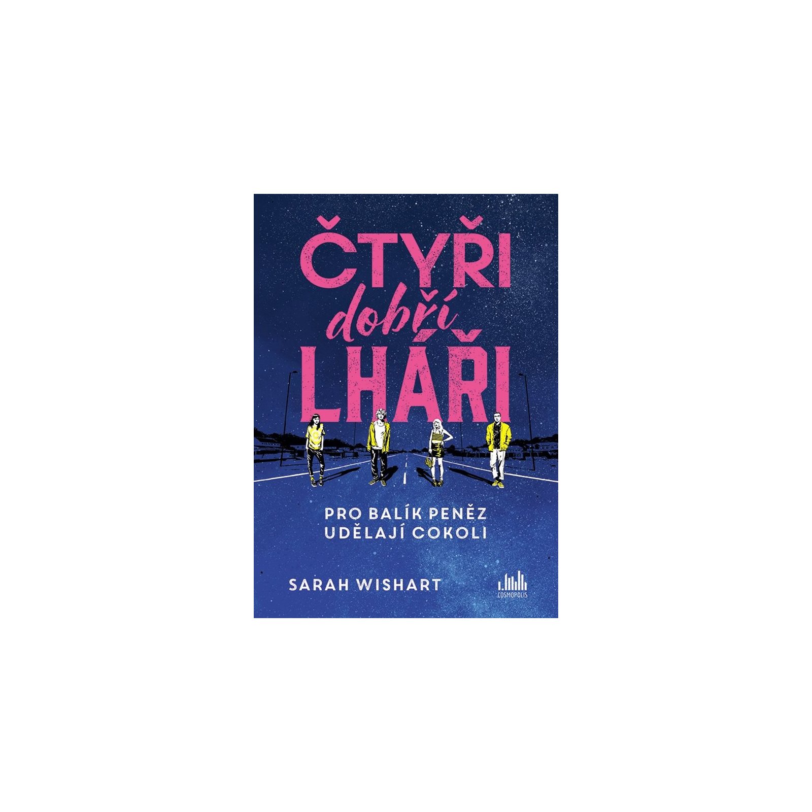 Čtyři dobří lháři