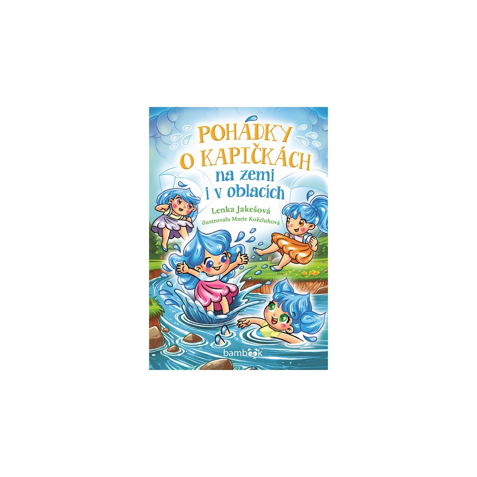 Pohádky o kapičkách