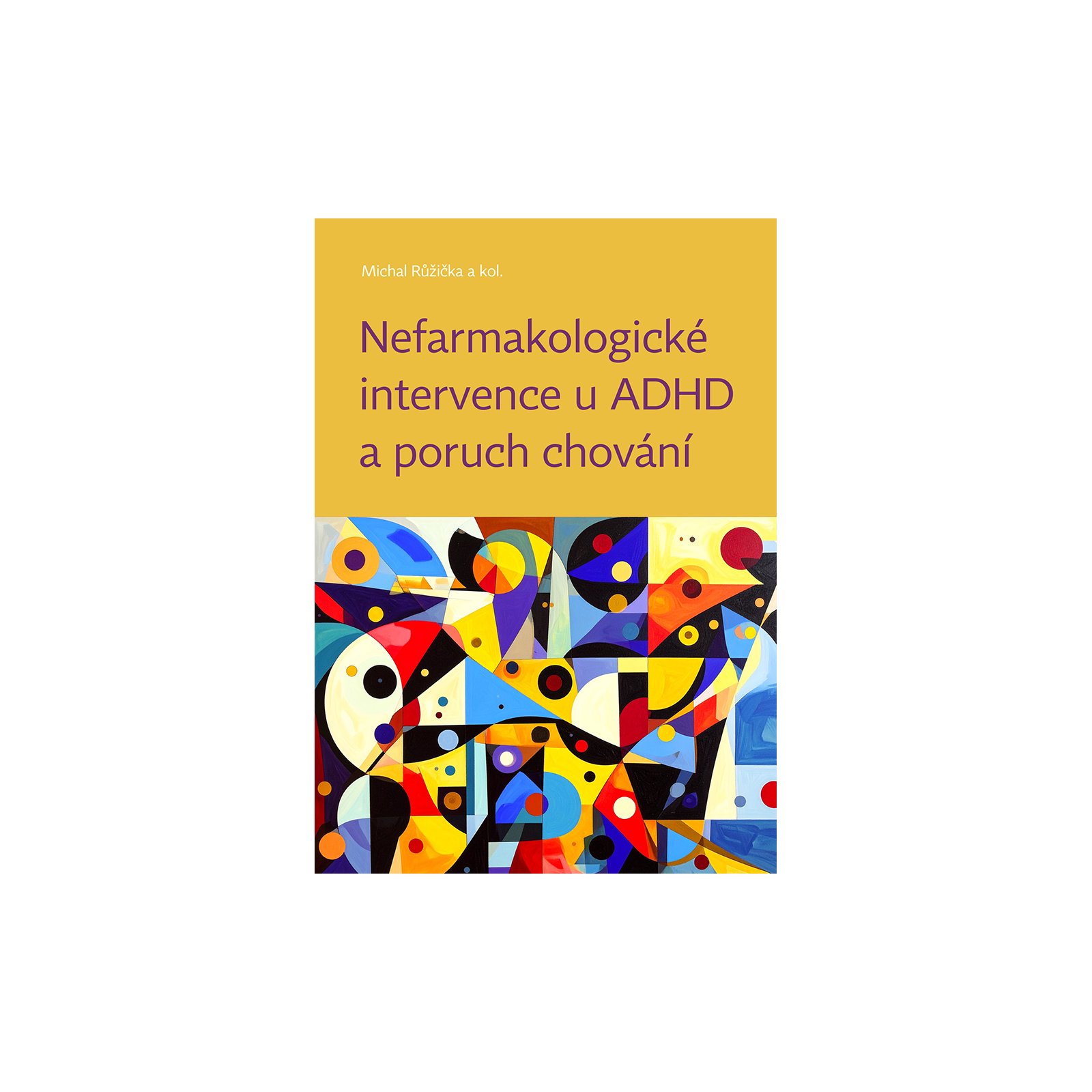 Nefarmakologické intervence u ADHD a poruch chování