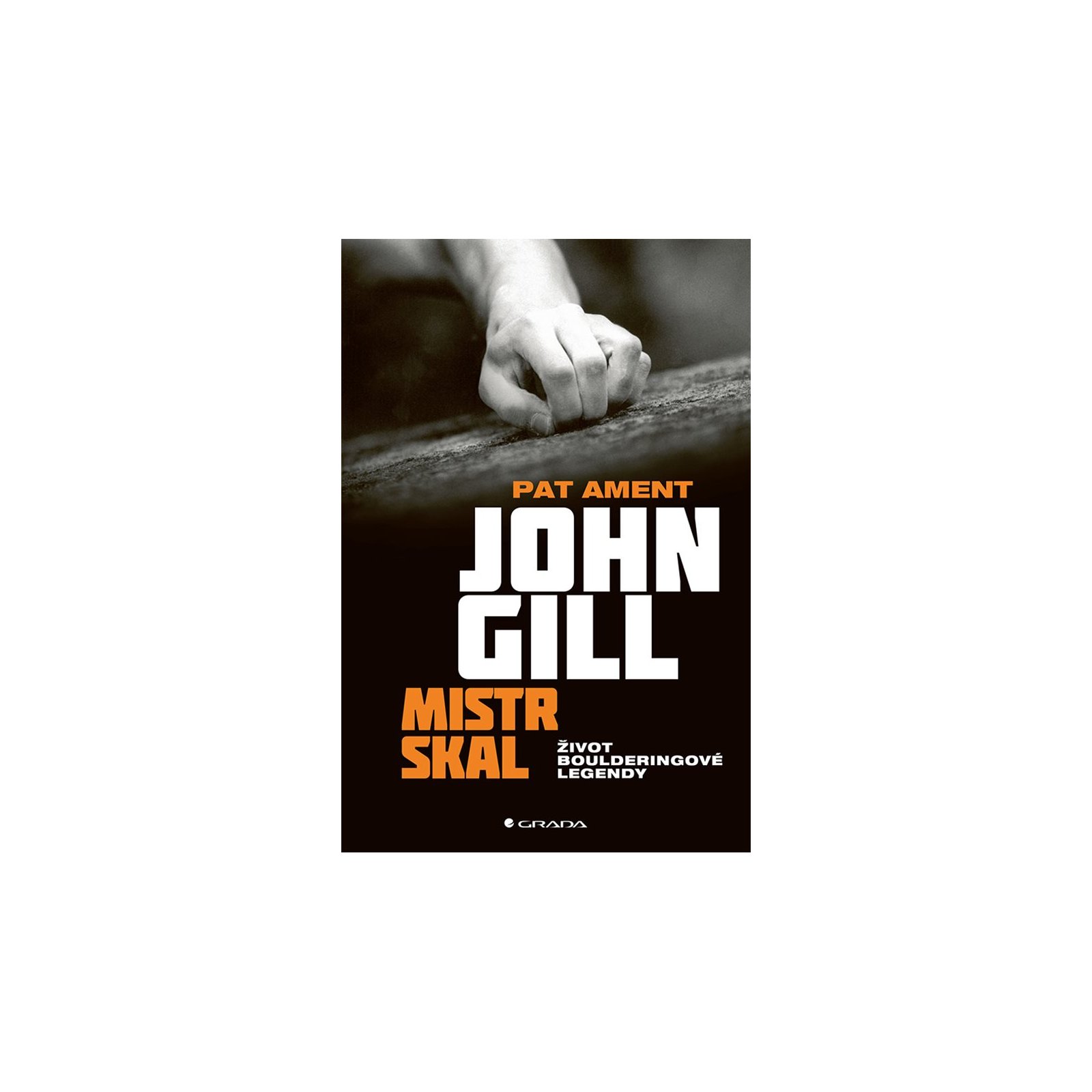 John Gill: Mistr skal