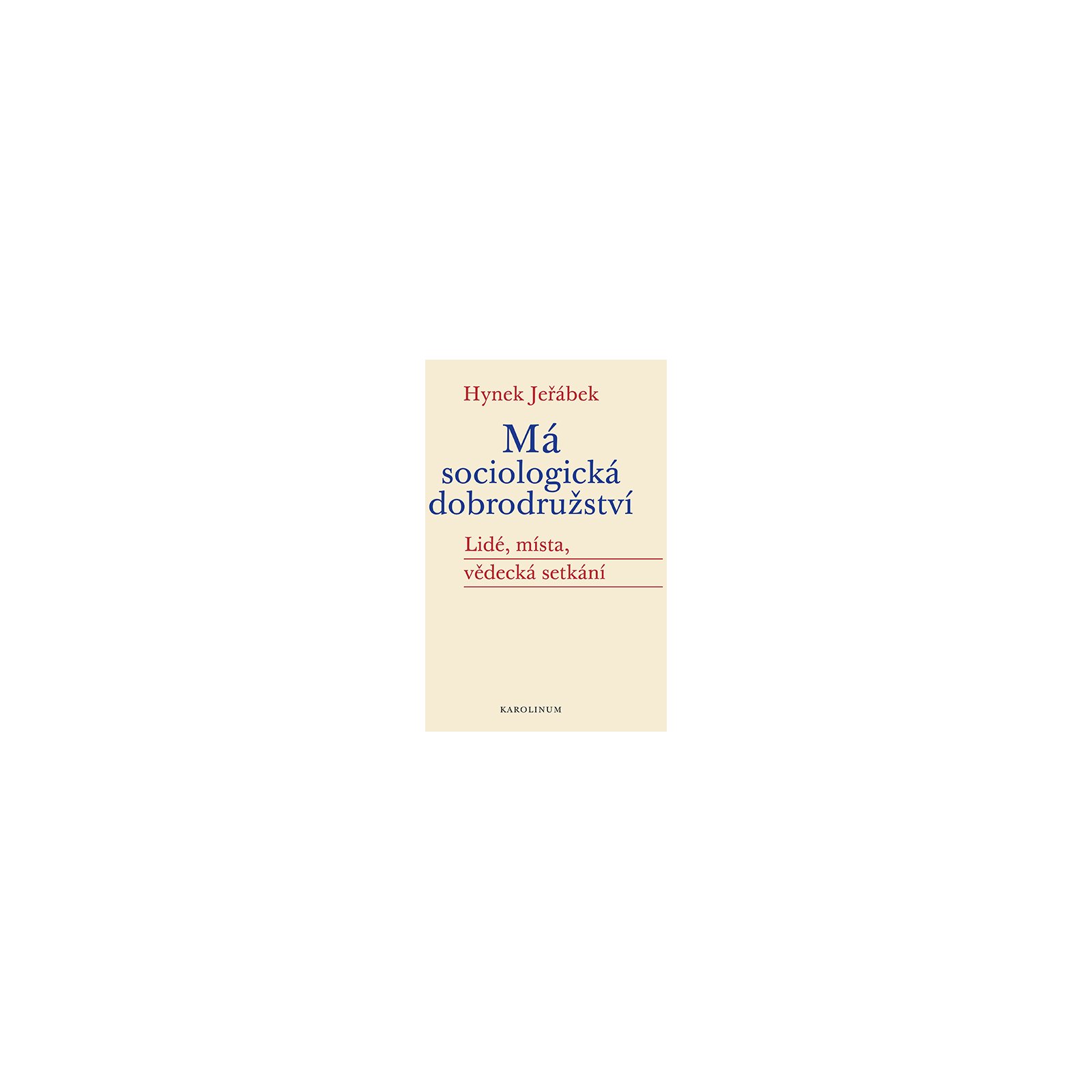Má sociologická dobrodružství
