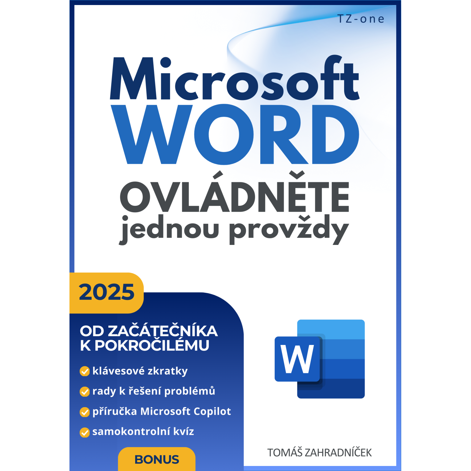 Microsoft Word ovládněte jednou provždy