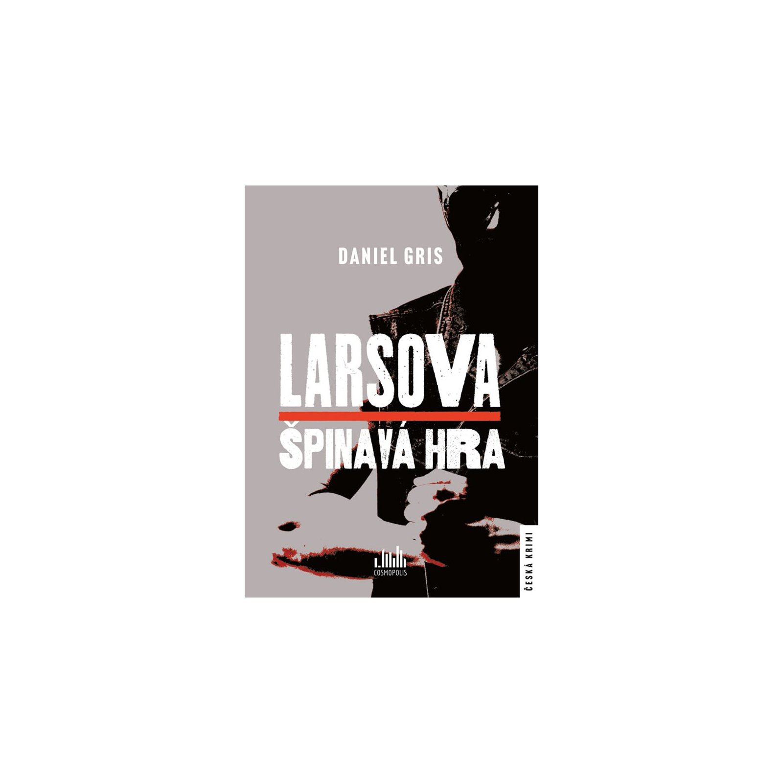 Larsova špinavá hra
