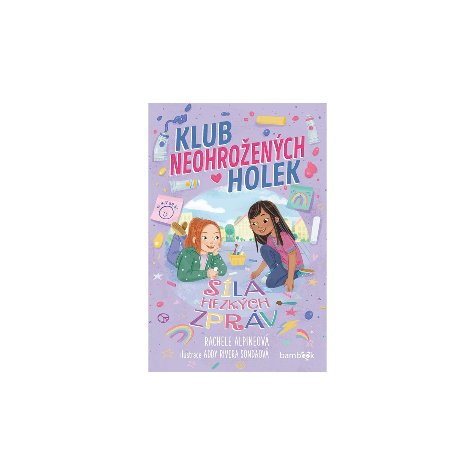 Klub neohrožených holek – Síla hezkých zpráv