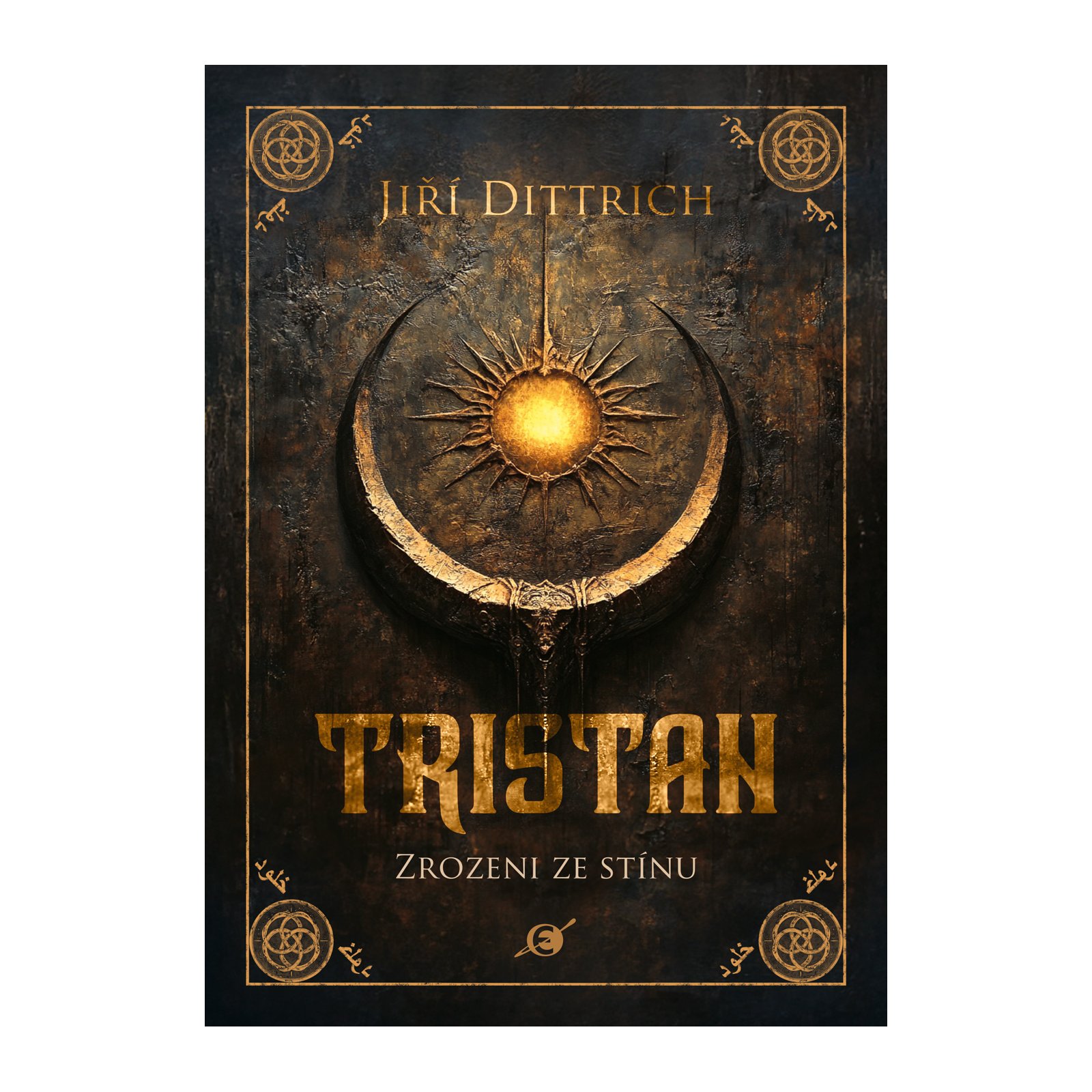 Tristan: Zrozeni ze stínu