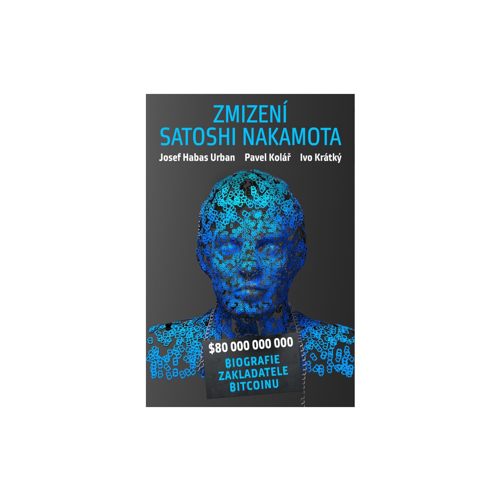 Zmizení Satoshi Nakamota