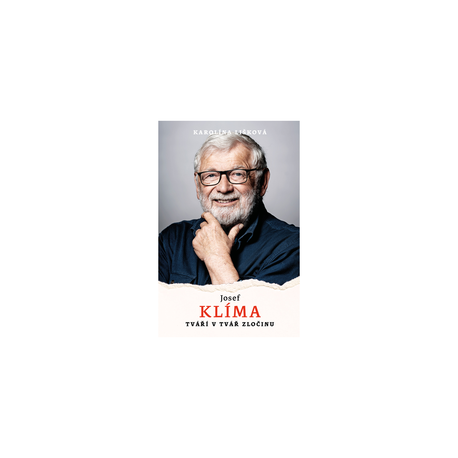 Josef Klíma: Tváří v tvář zločinu