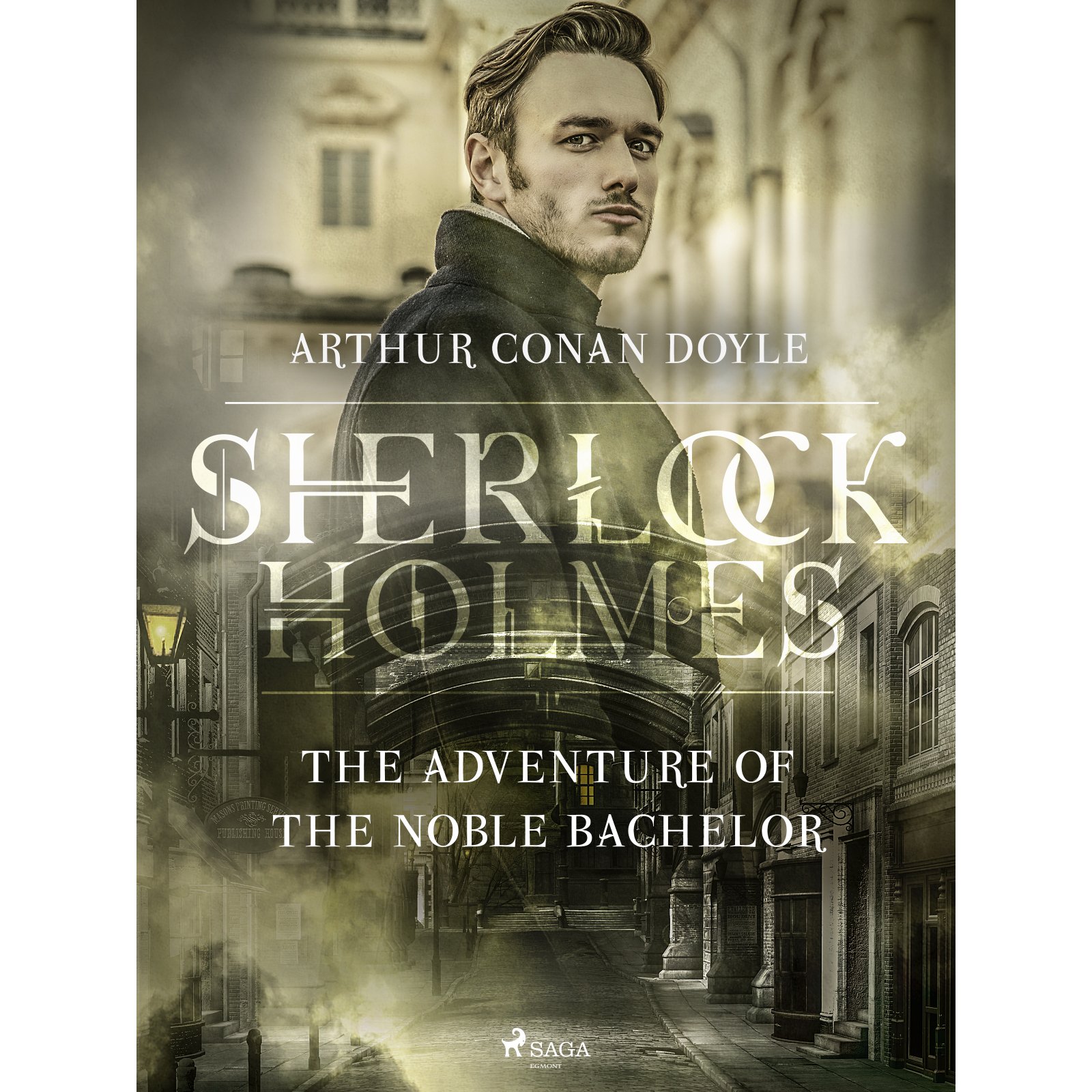 The Adventure of the Noble Bachelor