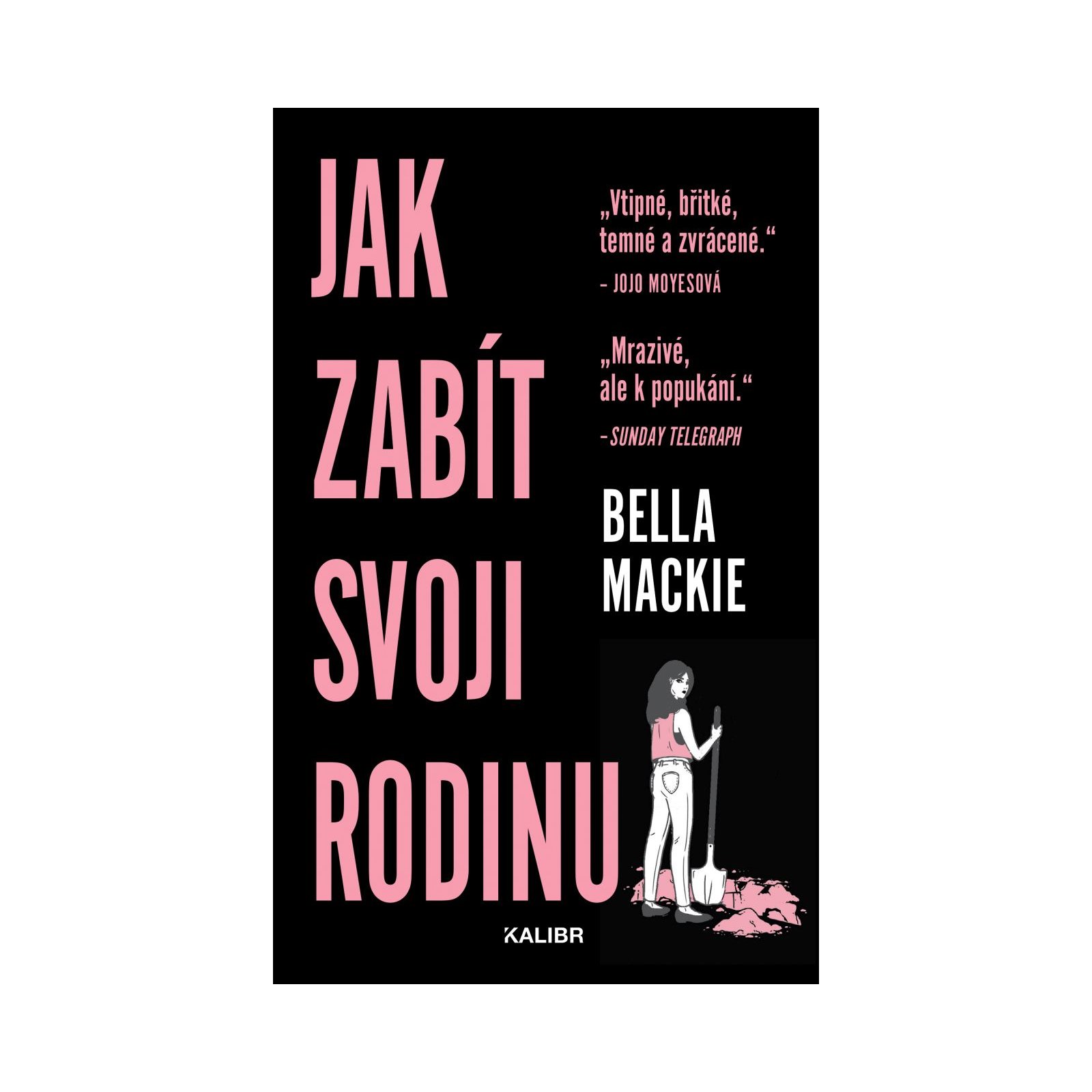 Jak zabít svoji rodinu