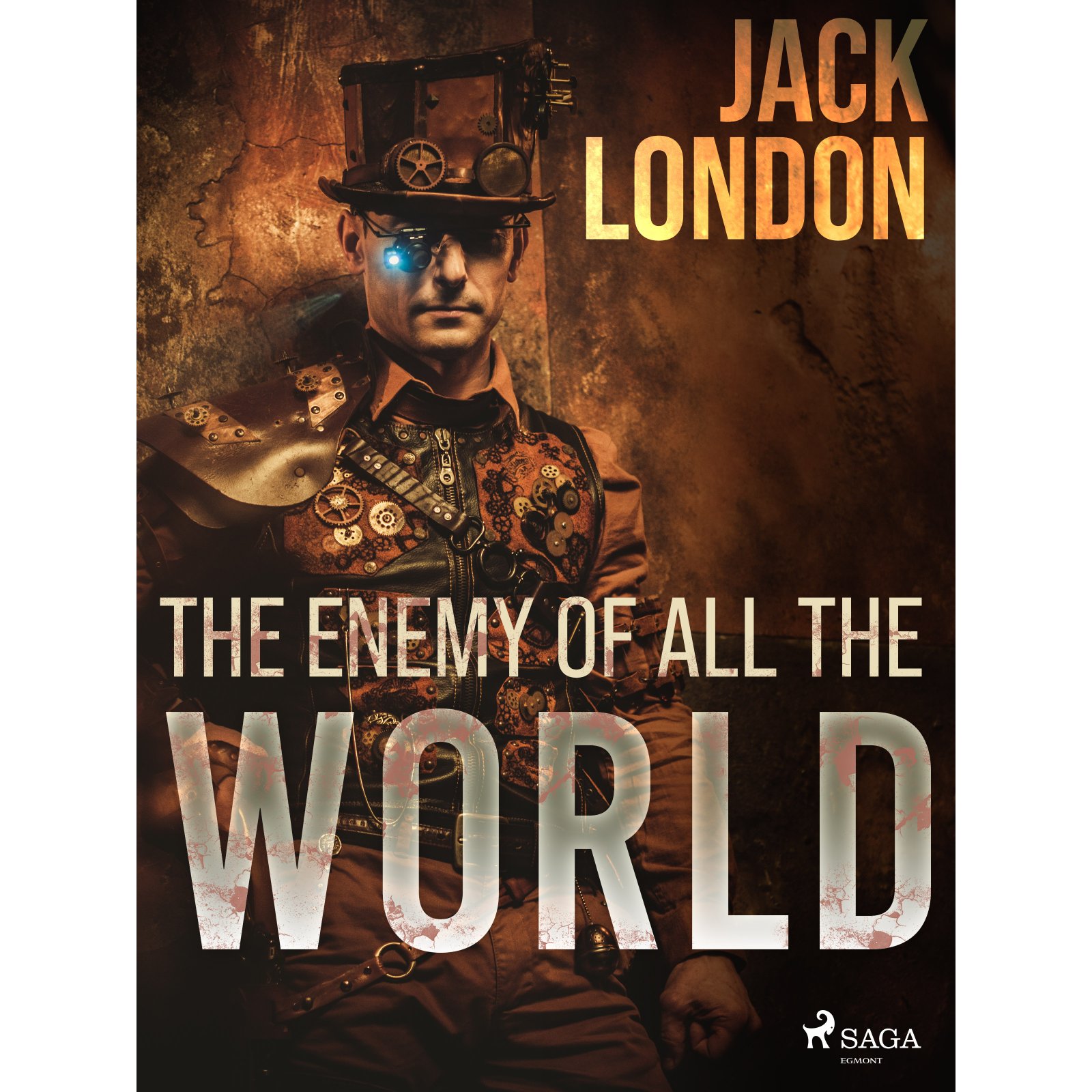 The enemy of all the world