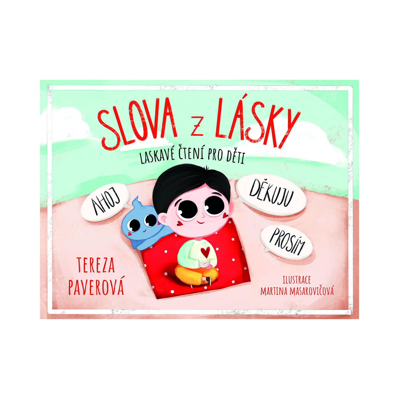 Slova z lásky - laskavé čtení pro děti