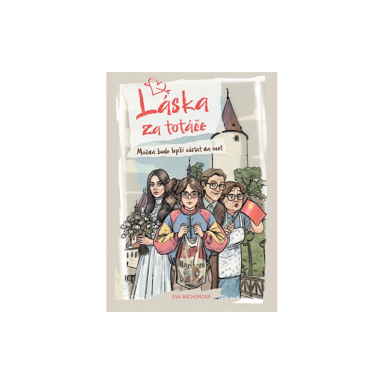 Láska za totáče