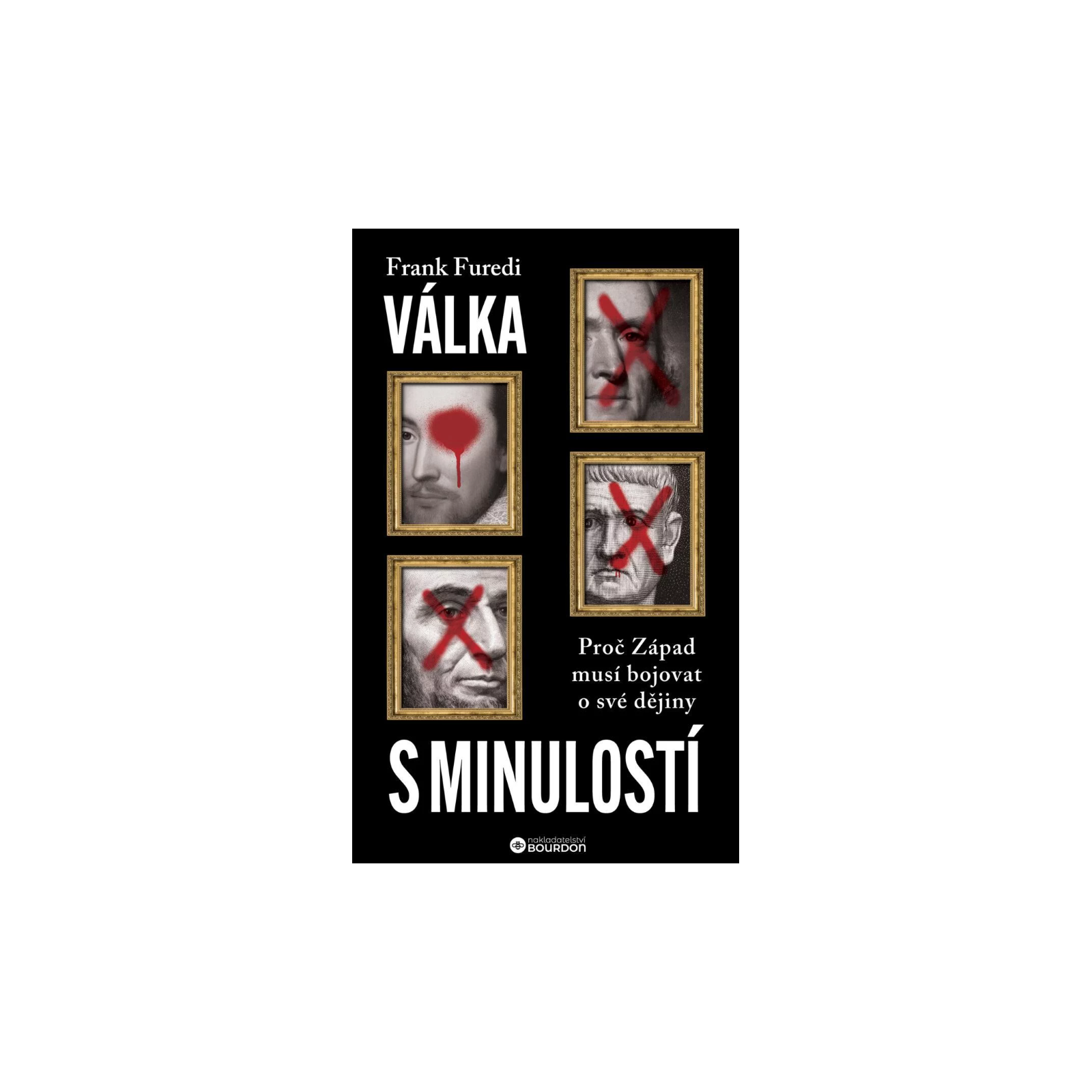 Válka s minulostí