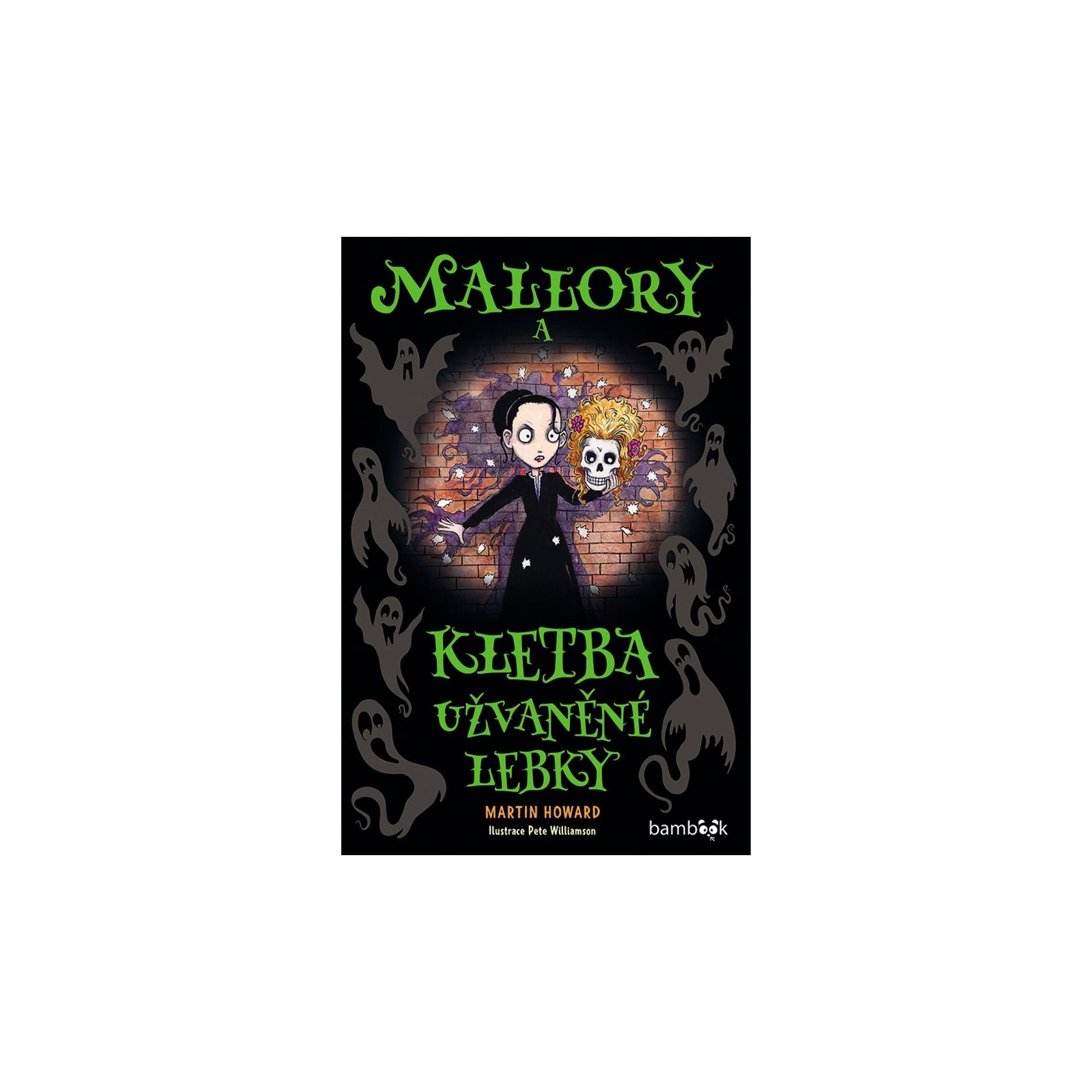 Mallory a kletba užvaněné lebky