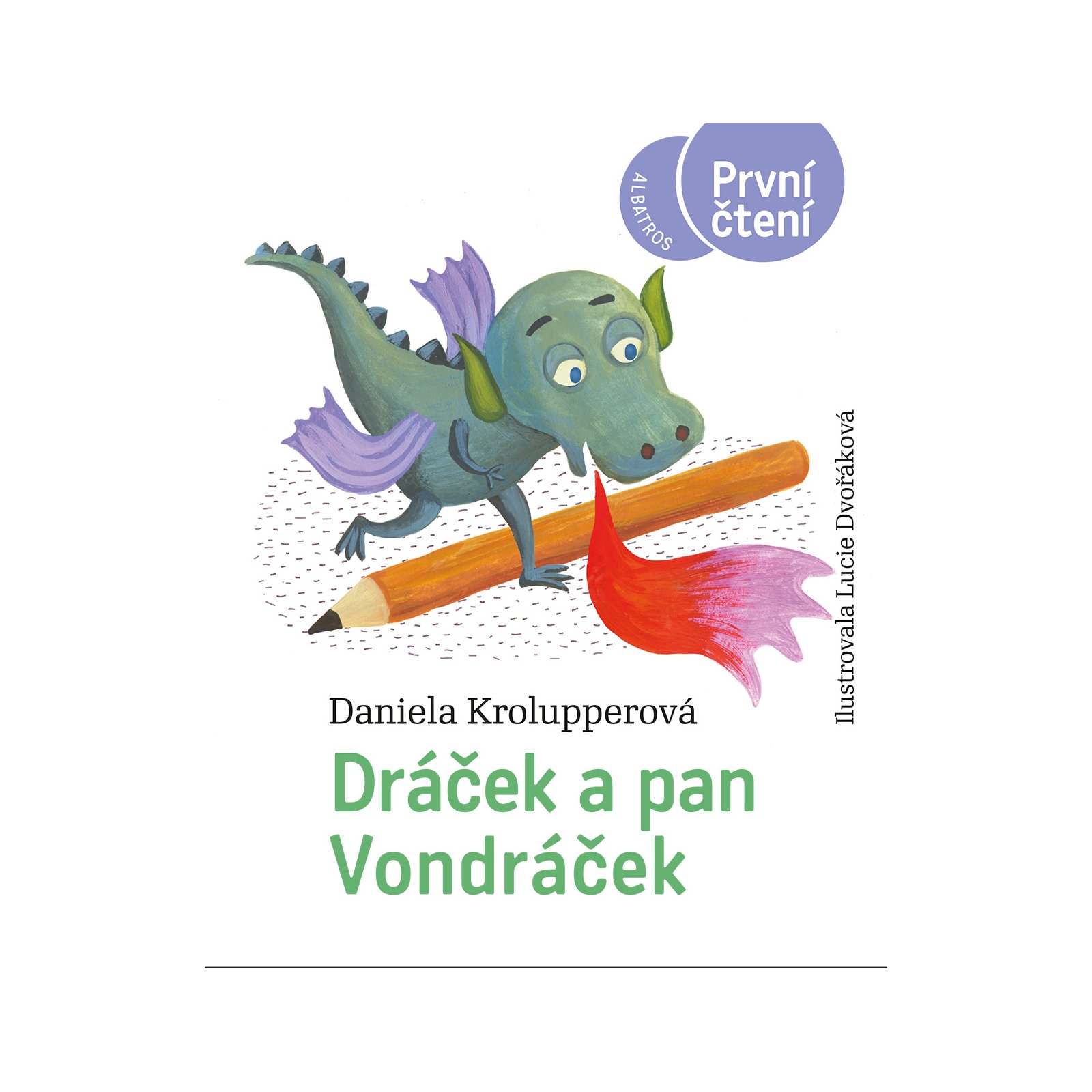 Dráček a pan Vondráček