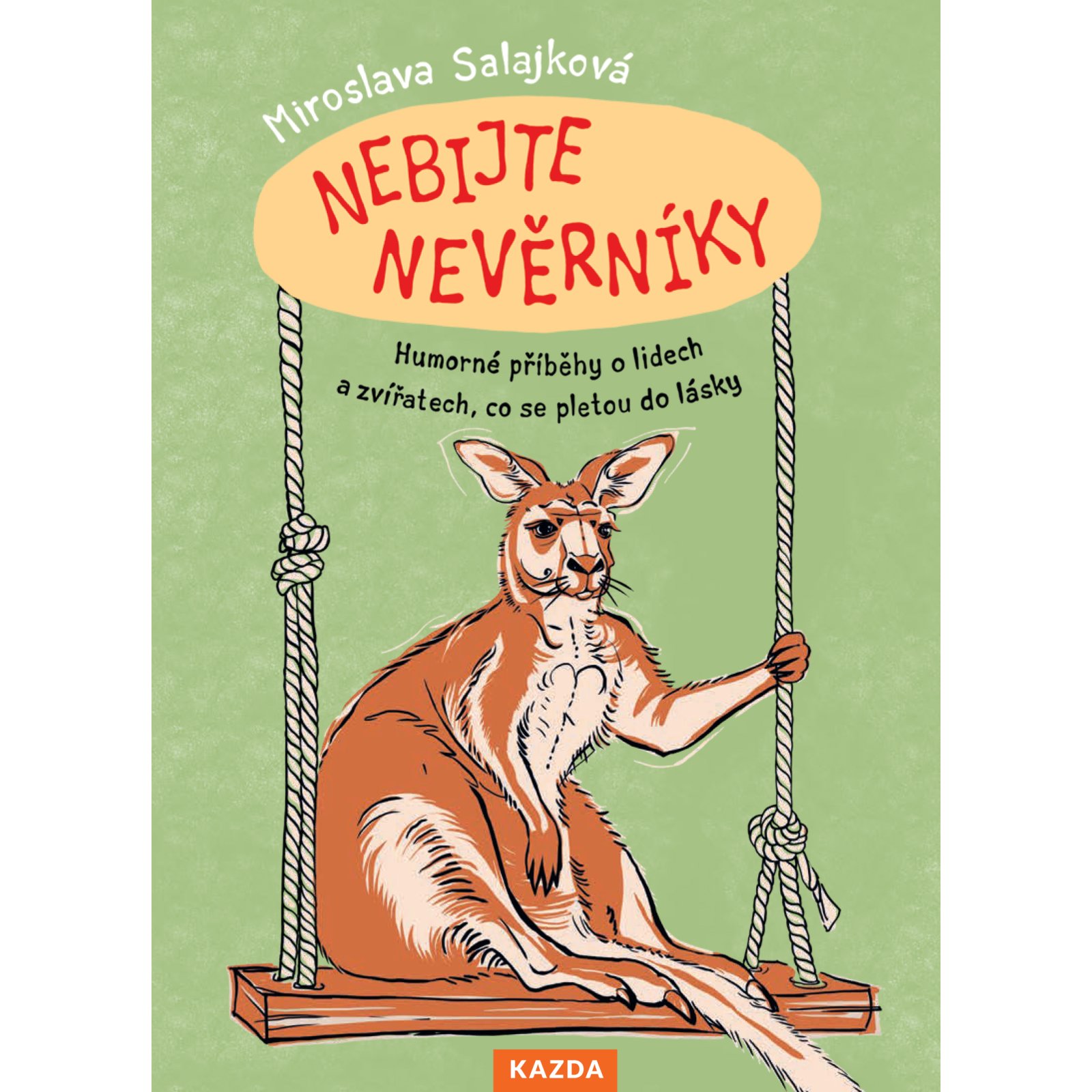 Nebijte nevěrníky