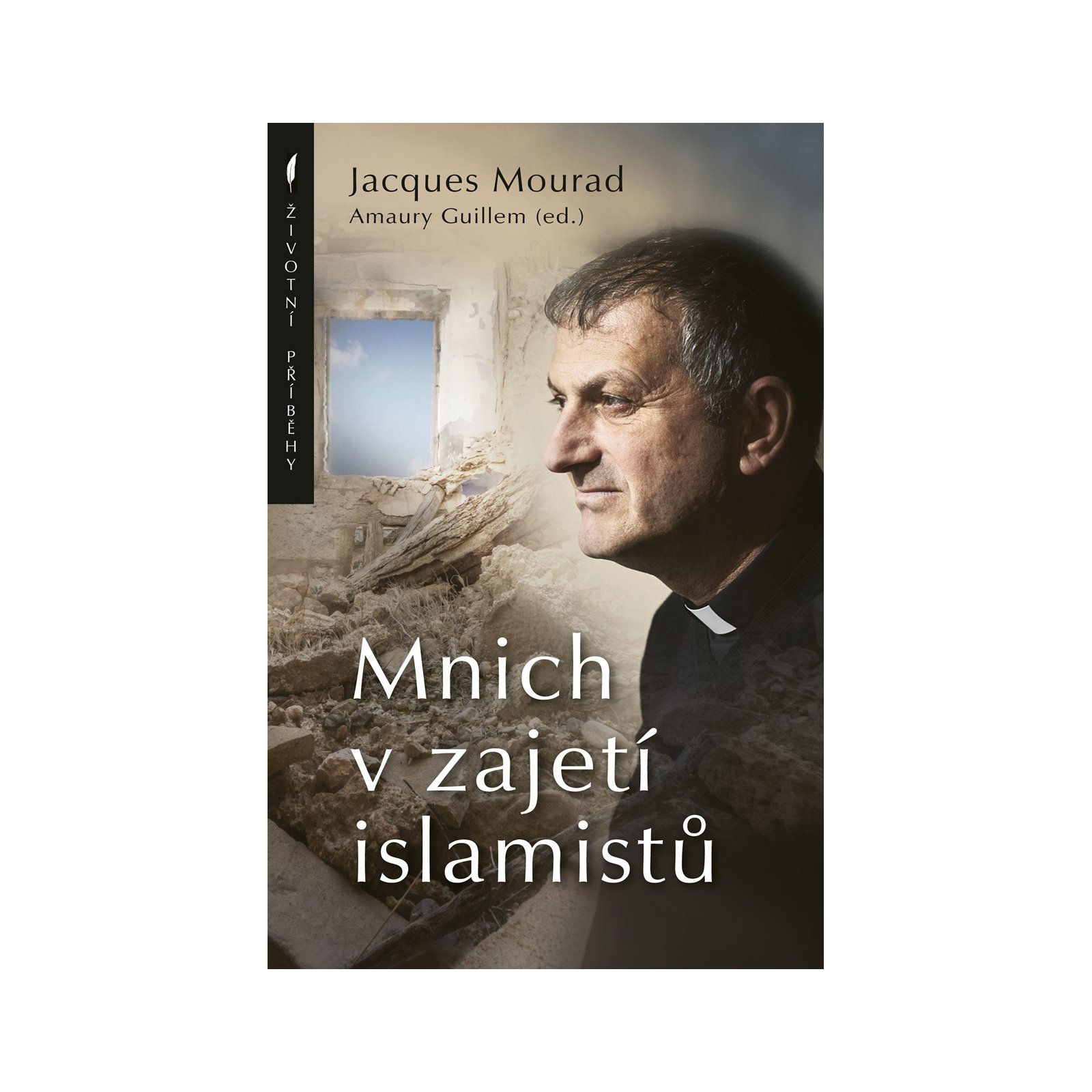 Mnich v zajetí islamistů