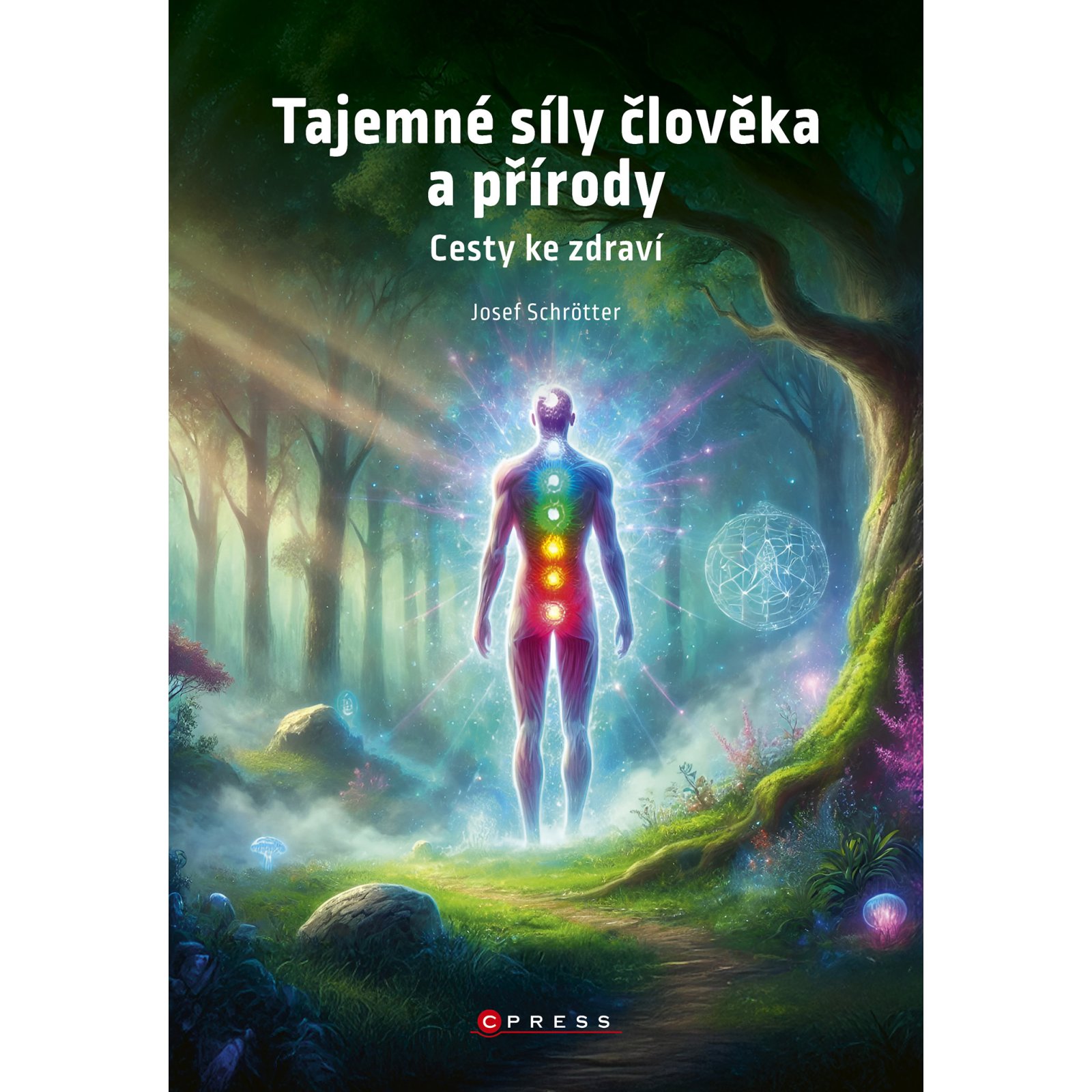 Tajemné síly člověka a přírody