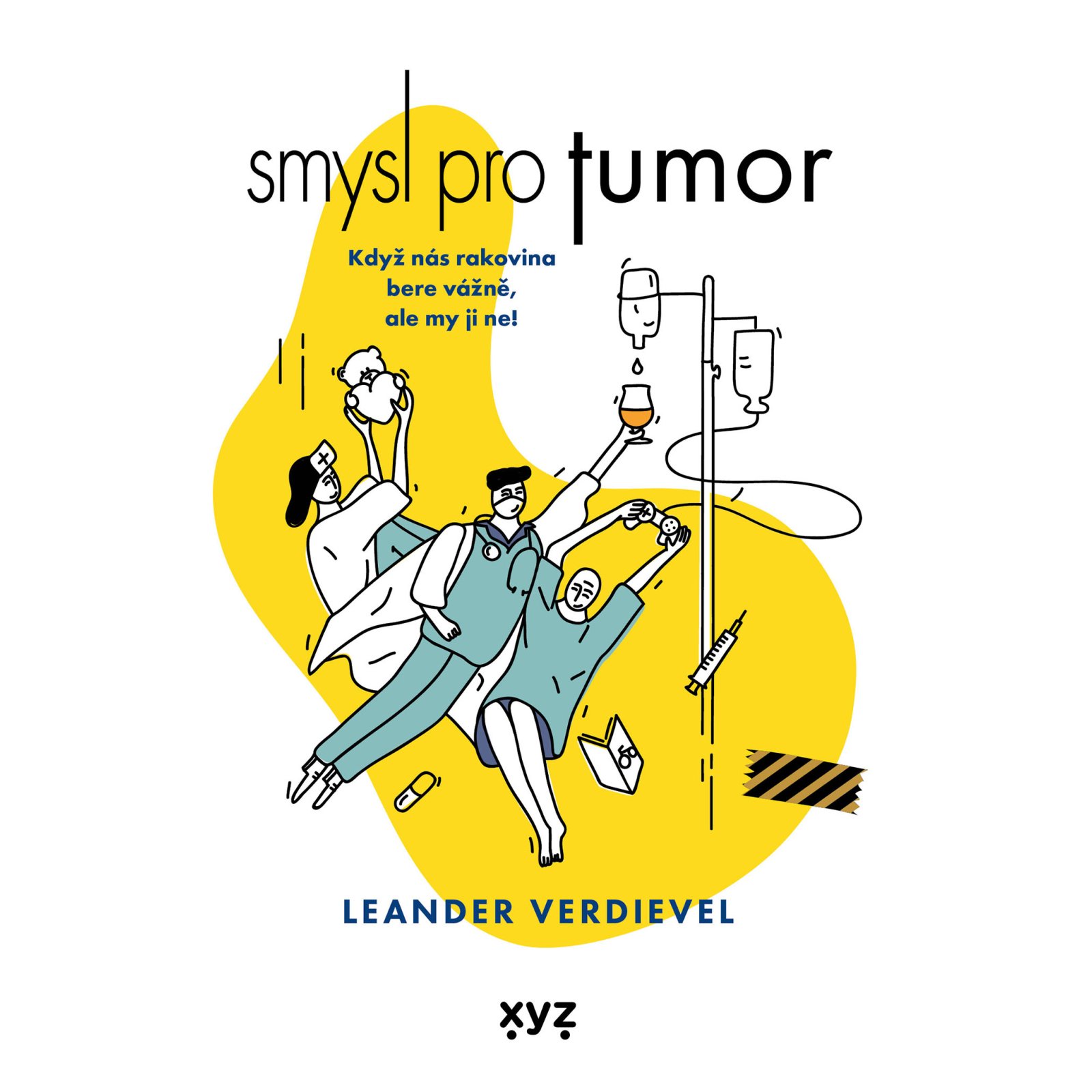 Smysl pro tumor