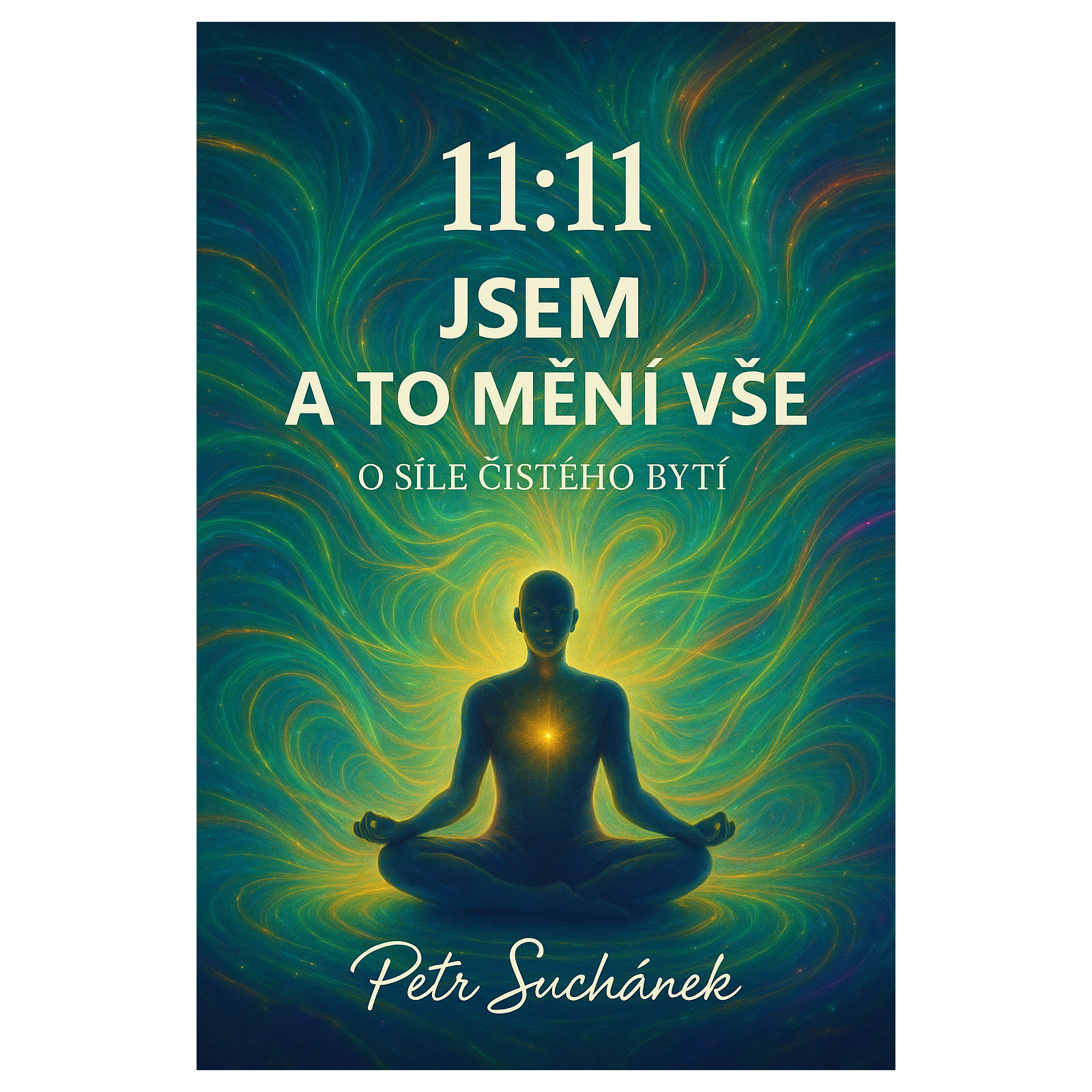 11:11 Jsem a to mění vše