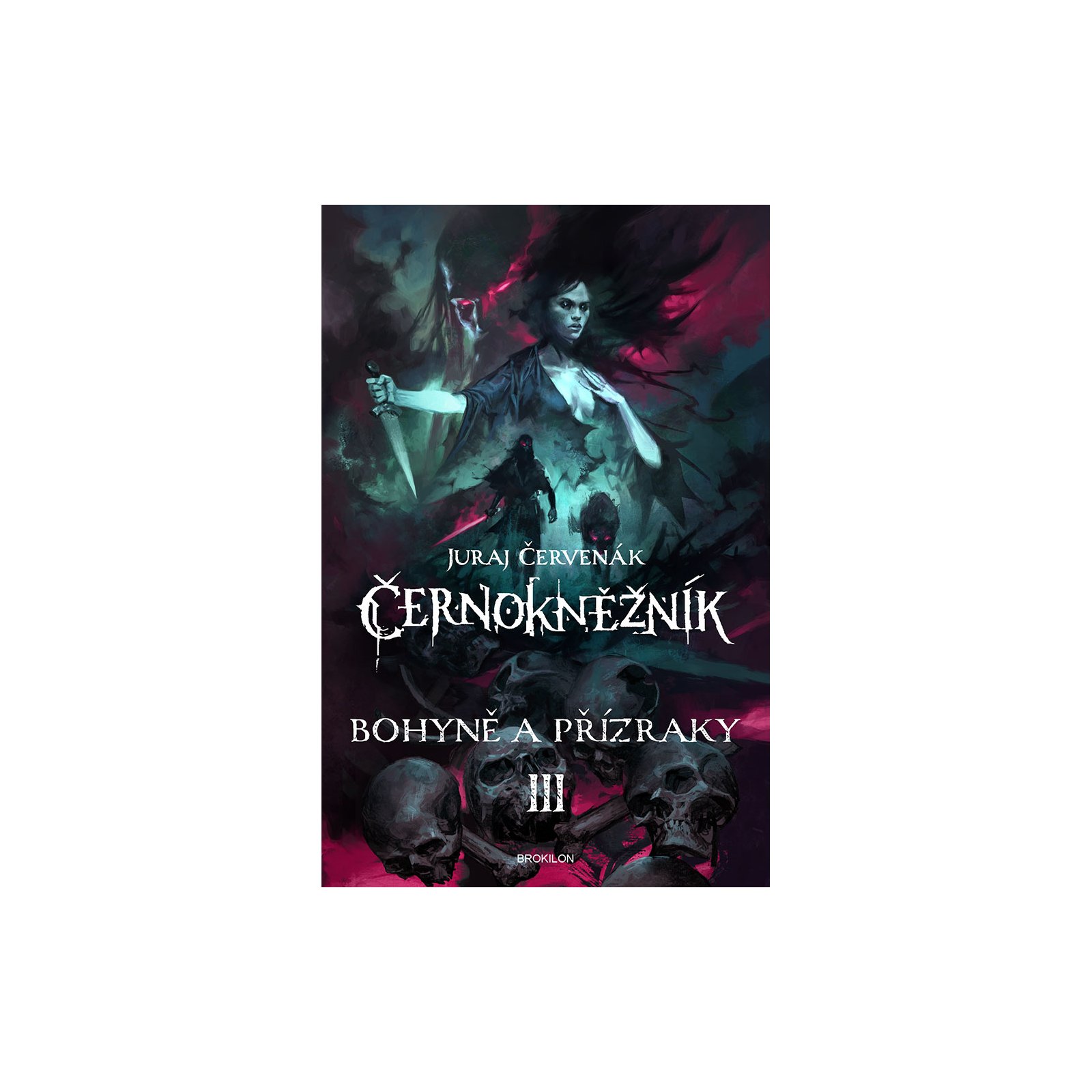 Bohyně a přízraky