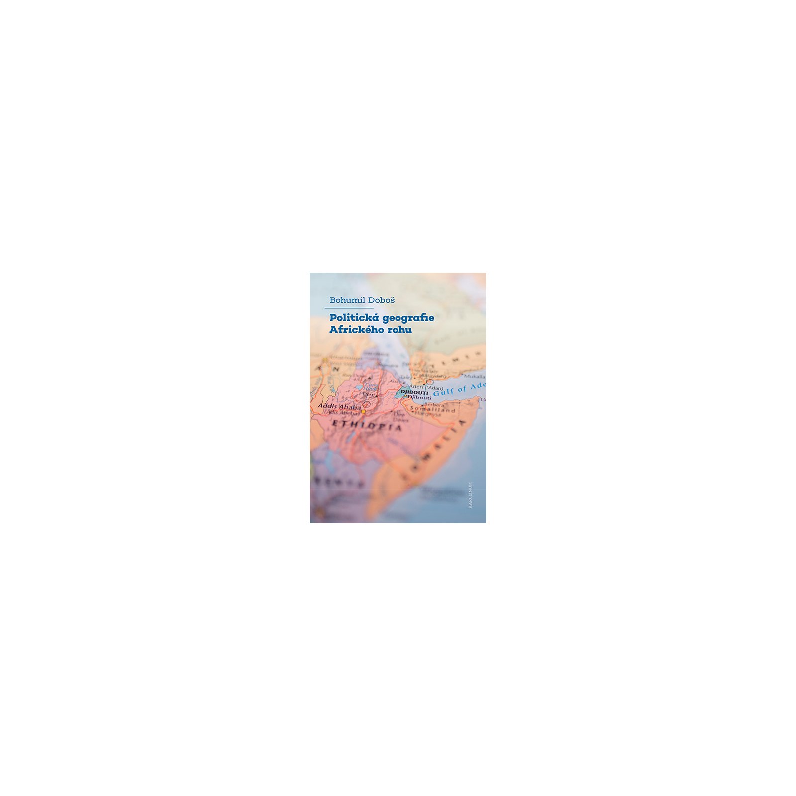 Politická geografie Afrického rohu