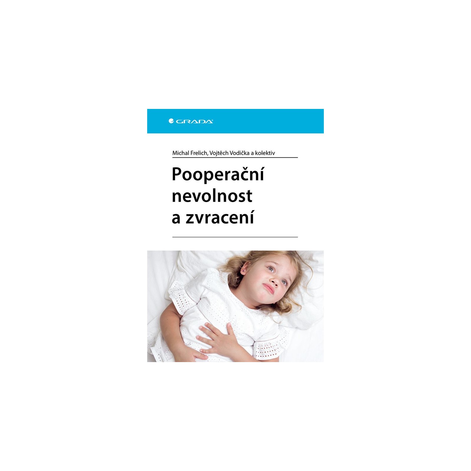 Pooperační nevolnost a zvracení