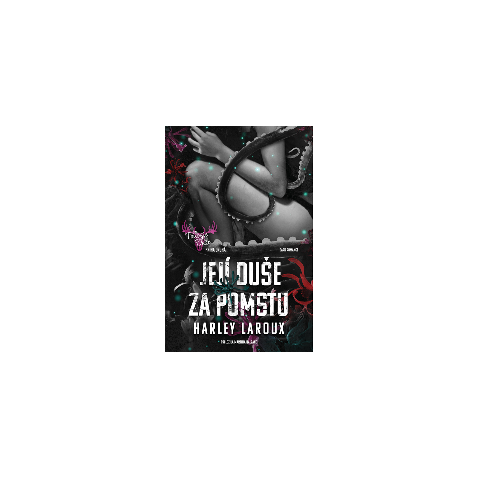 Její duše za pomstu