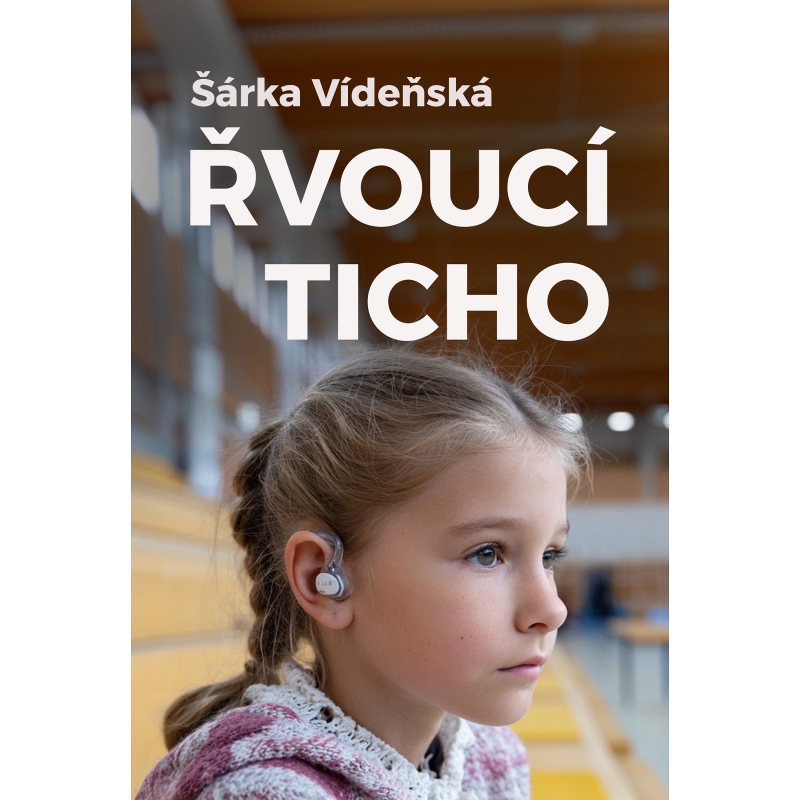 Řvoucí ticho